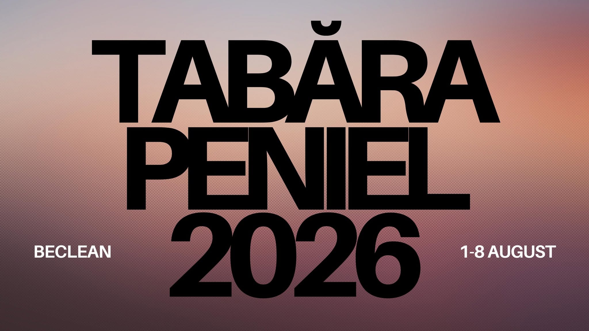 TABĂRA NAȚIONALĂ PENIEL 2026